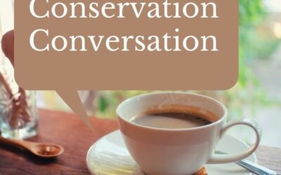 Conservation Conversation July 29th